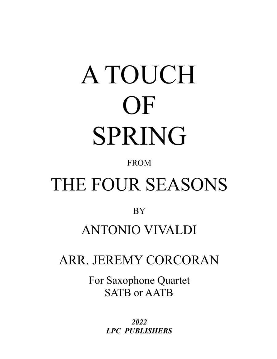 A Taste of Spring from the Four Seasons for Saxophone Quartet (SATB or AATB) (arr. Jeremy Corcoran)