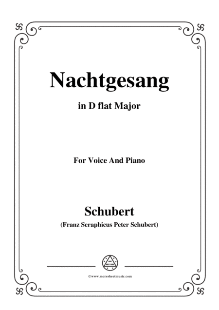 Schubert-Nachtgesang,in D flat Major,for Voice&Piano (arr. MSM)
