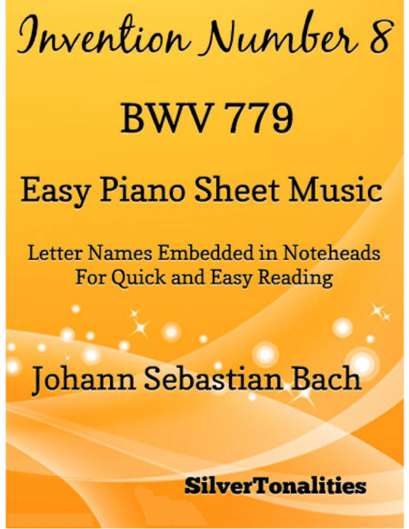 Invention Number 8 BWV 779 Easy Piano Sheet Music (arr. SilverTonalities)