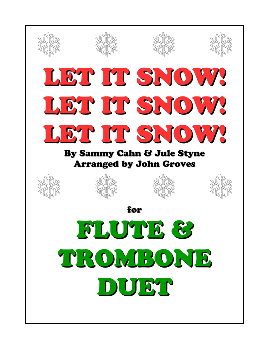 Let It Snow! Let It Snow! Let It Snow! (arr. John Groves)