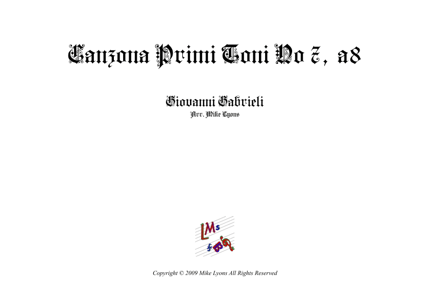 Canzona No. 7 a 8 G. Gabrieli (arr. Mike Lyons)