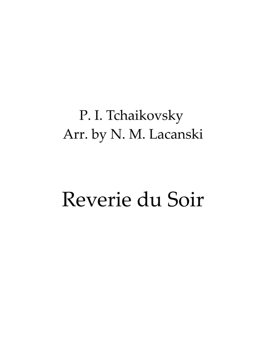 Reverie du Soir (arr. Nick Lacanski)
