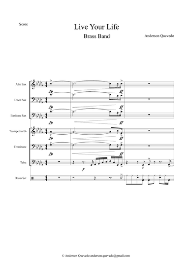 Live Your Life for Brass Band - Original Composition and Arrangement by Anderson Quevedo