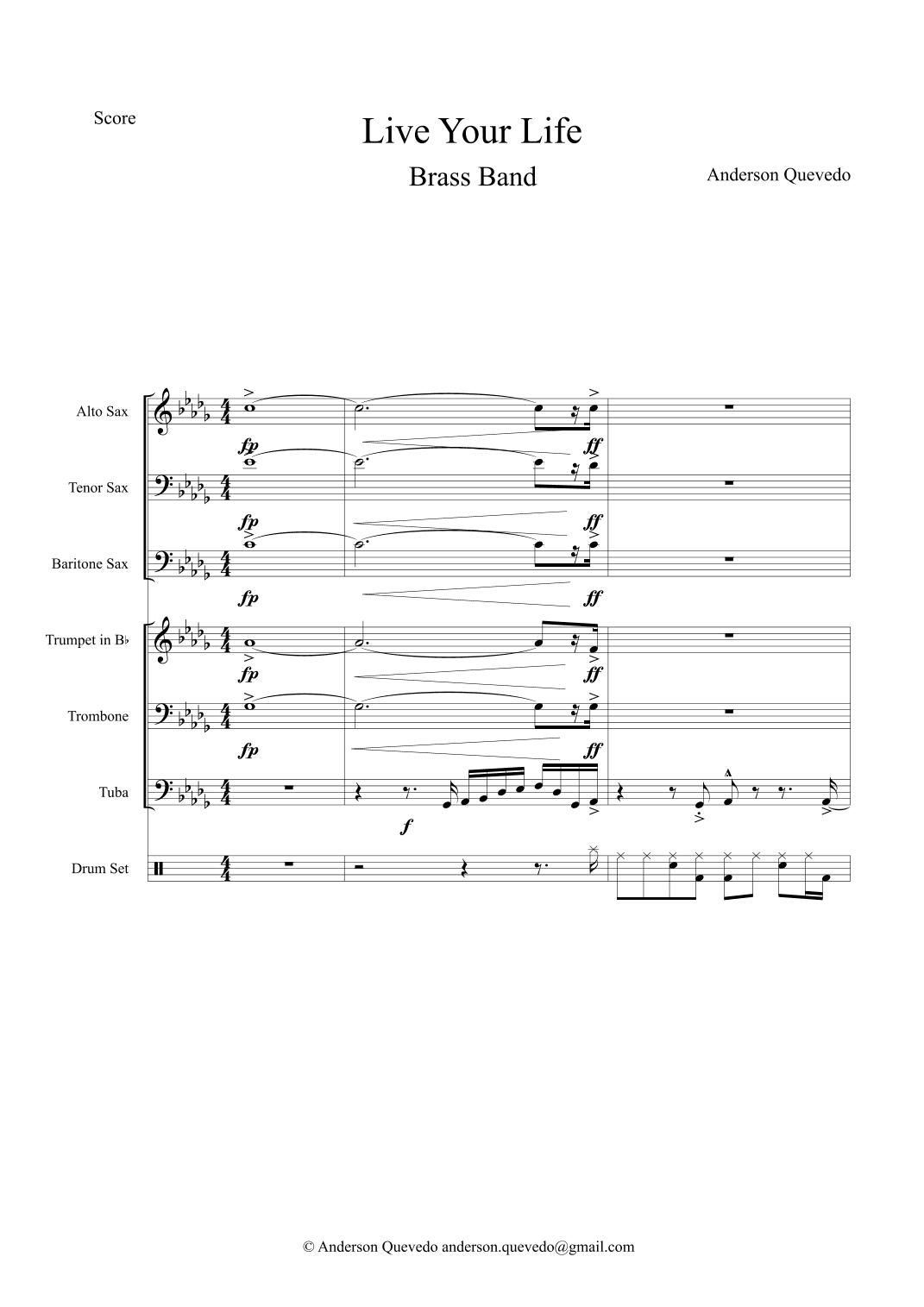 Live Your Life for Brass Band - Original Composition and Arrangement by Anderson Quevedo