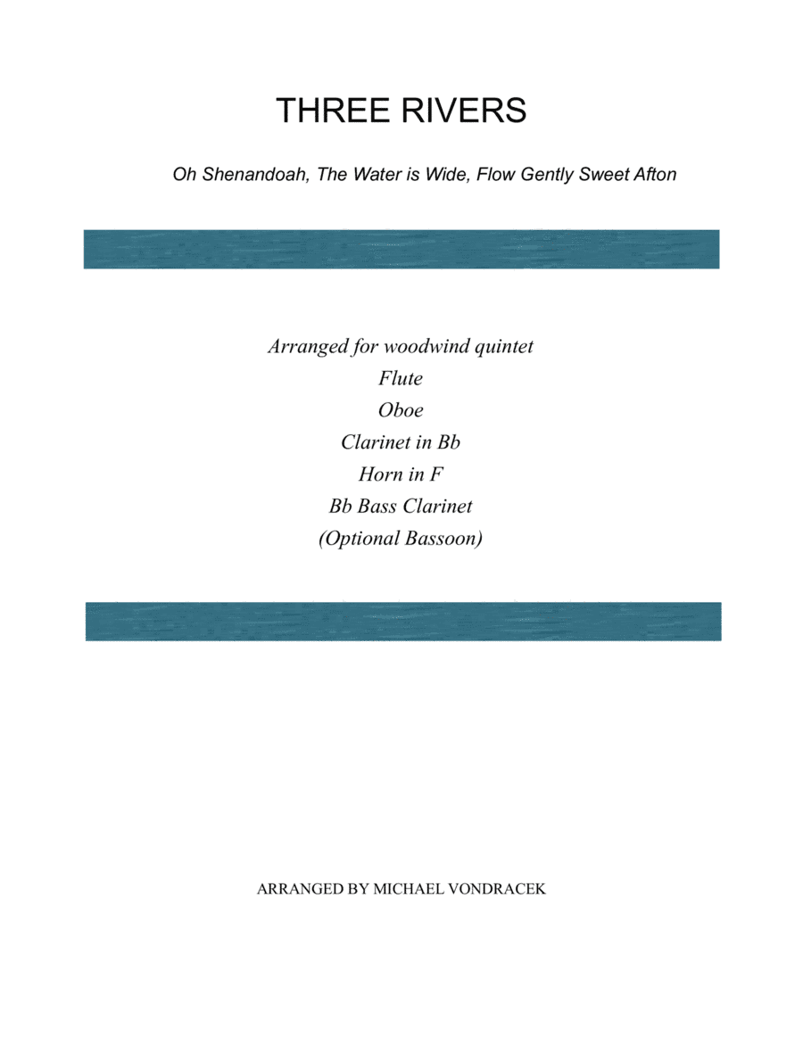 THREE RIVERS MEDLEY (arr. Michael Vondracek)