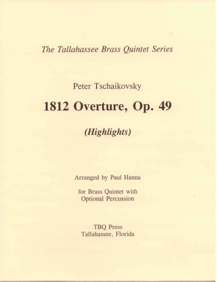 1812 Overture, Op. 49 (Highlights) (arr. Paul Hanna)