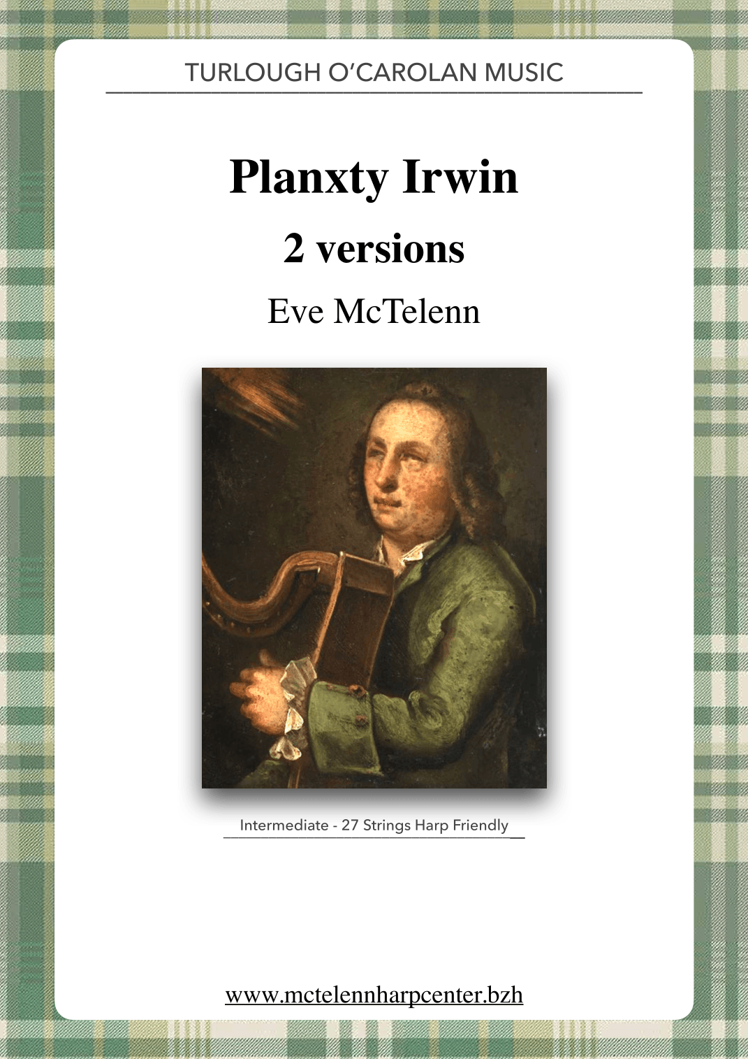 Planxty Irwin By Turlough O'Carolan - 2 versions & 27 String Harp | McTelenn Harp Center (arr. Eve McTelenn)