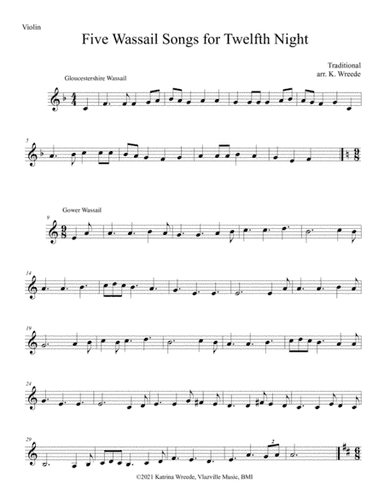 Five Traditional Wassail Songs for Twelfth Night - Solo Violin (arr. K. Wreede)