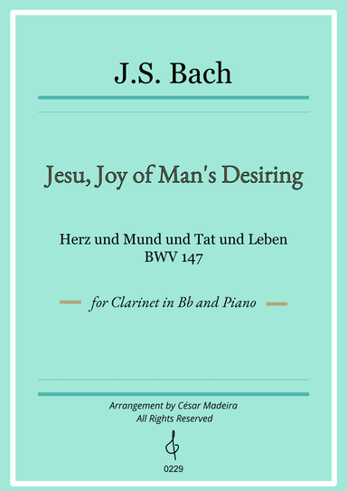 Jesu, Joy of Man's Desiring - Bb Clarinet and Piano (Full Score) (arr. César Madeira)