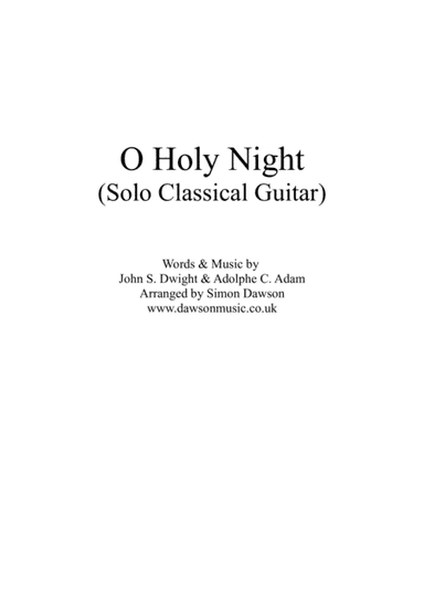O Holy Night - Solo Classical Guitar (arr. Simon Dawson)