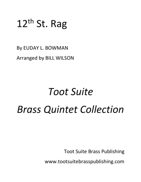 12th St. Rag (arr. Bill Wilson)