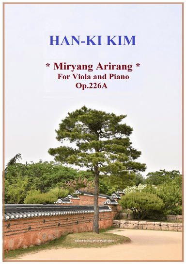 Miryang Arirang (For Viola and Piano) (arr. Han-Ki Kim)