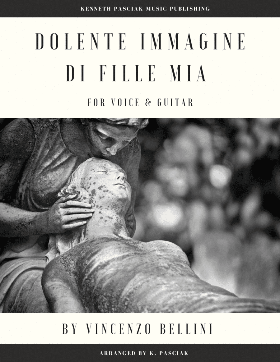 Dolente immagine di Fille mia (for Voice and Guitar) (arr. Kenneth Pasciak)