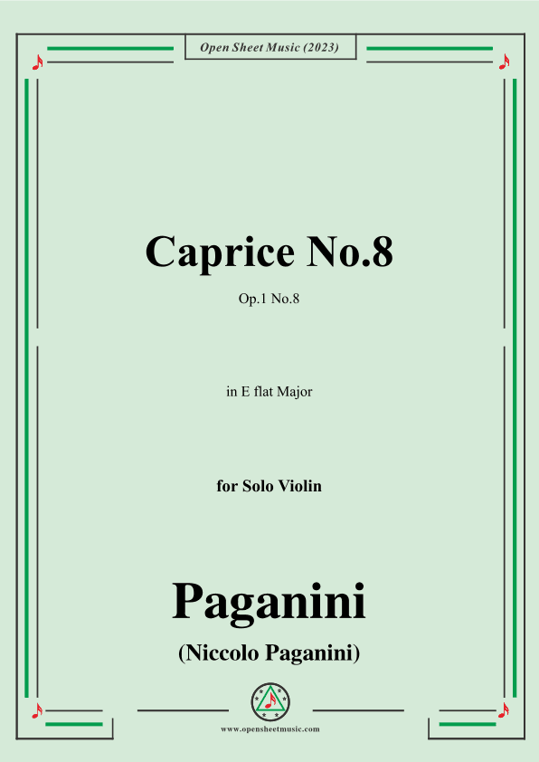 Paganini-Caprice No.8,Op.1 No.8,in E flat Major,for Solo Violin (arr. OSM Press)
