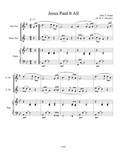 Jesus Paid It All (alto and tenor sax duet) with optional piano accompaniment (arr. B. C. Dockery)