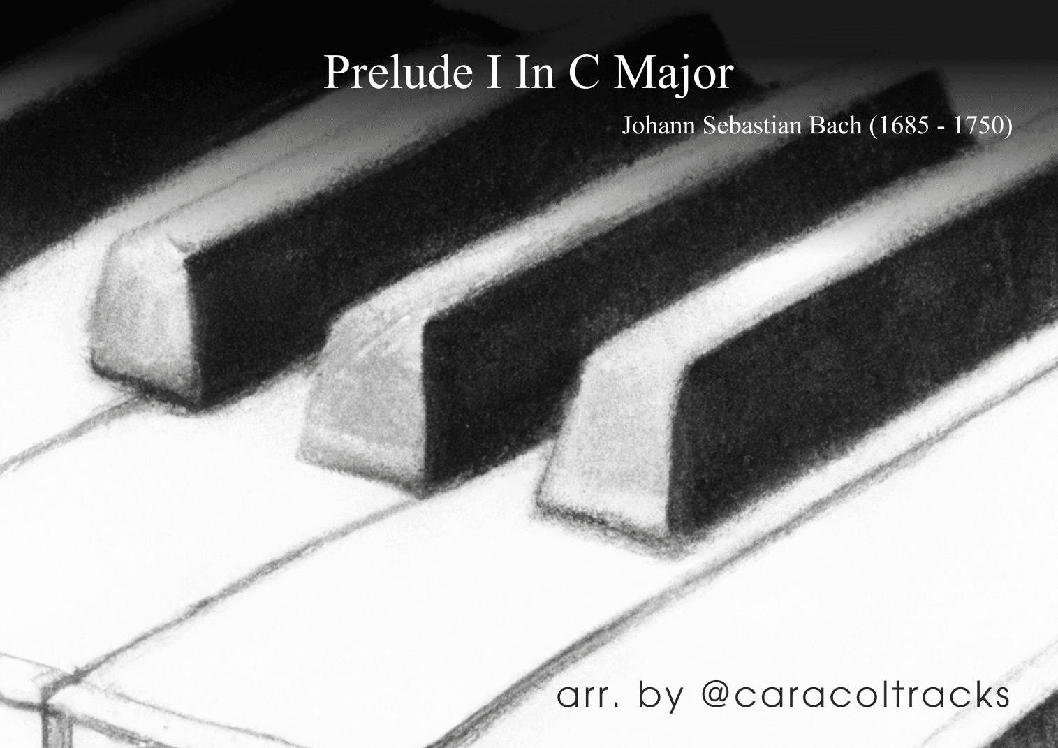 Prelude in C Major: Easy Piano Sheet Music PDF for Timeless Harmony (arr. @caracoltracks)