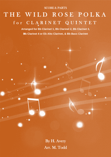 The Wild Rose Polka for Clarinet Quintet (arr. Martin Todd)