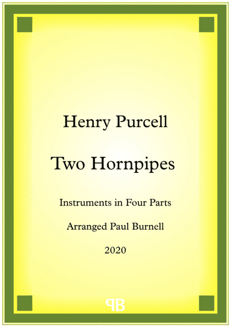 Two Hornpipes, arranged for instruments in four parts (arr. Paul Burnell)
