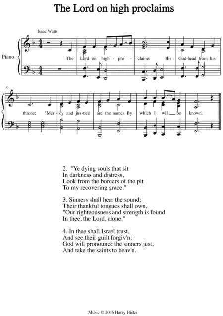 The Lords on high proclaims. A new tune to a wonderful Isaac Watts hymn.