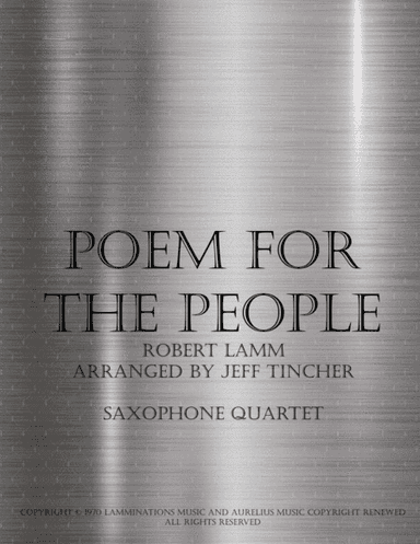 Poem For The People (arr. Jeff Tincher)