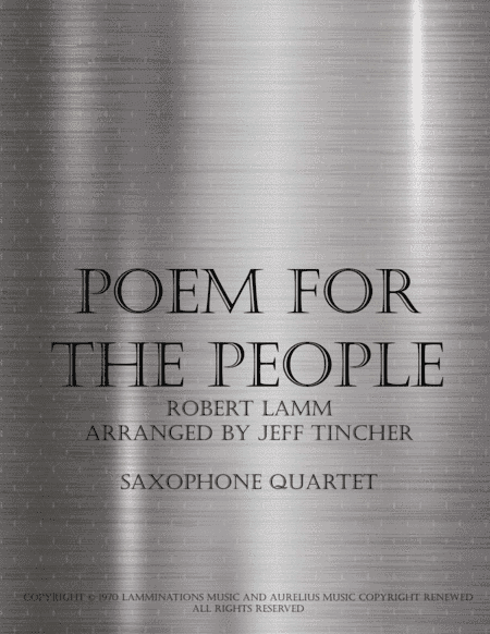 Poem For The People (arr. Jeff Tincher)