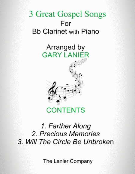 3 GREAT GOSPEL SONGS (for Bb Clarinet with Piano - Instrument Part included) (arr. Gary Lanier)