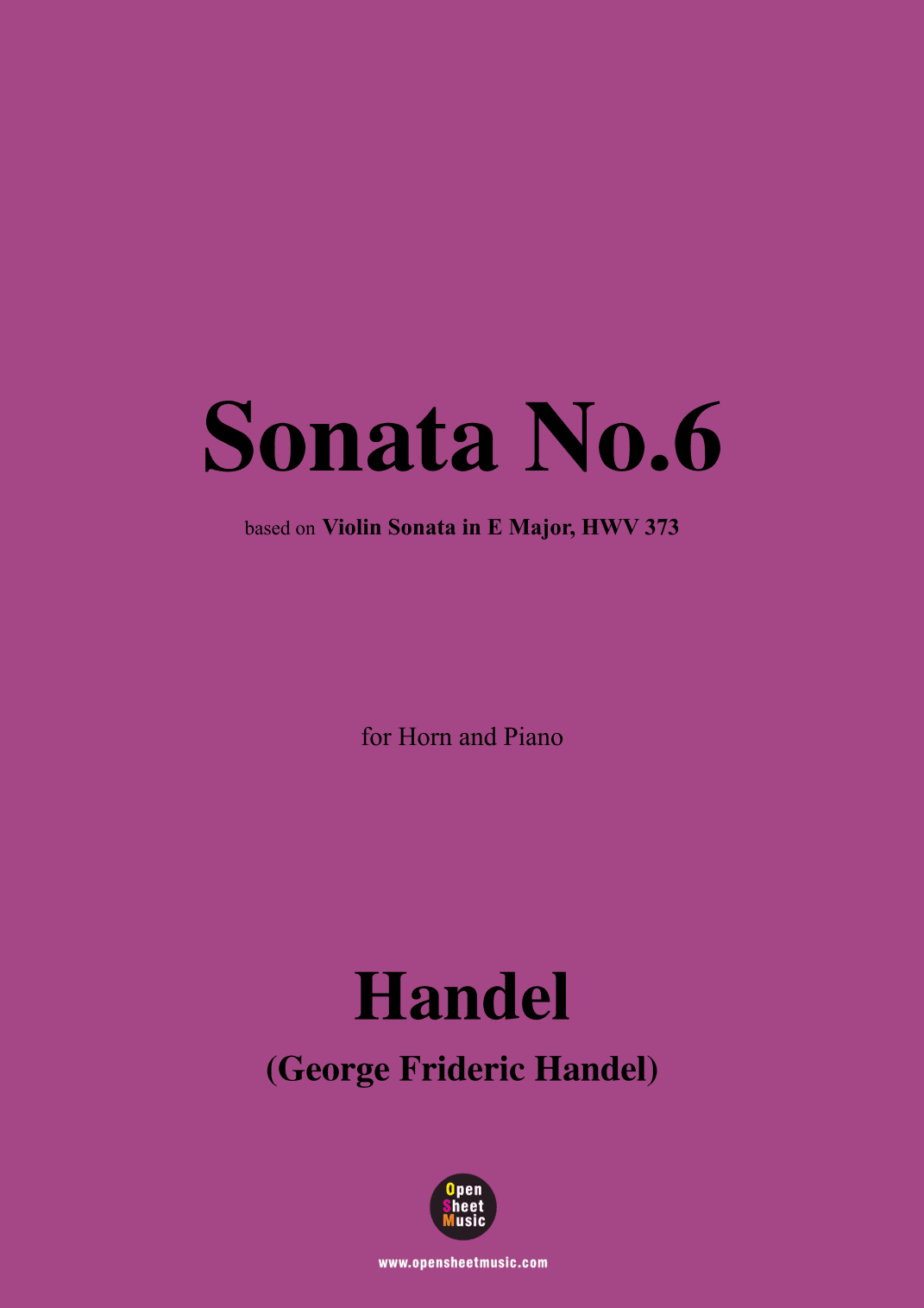 Handel-Sonata No.6,for Horn and Piano (arr. OSM Press)