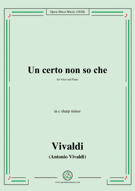 Vivaldi-Un certo non so che,in c sharp minor,for Voice and Piano (arr. MSM)