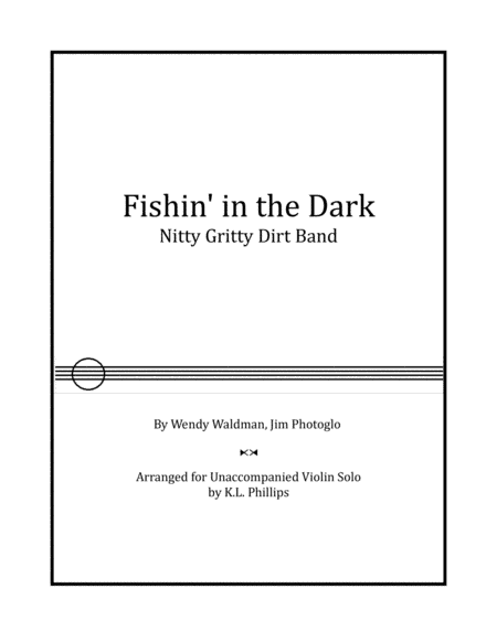 Fishin' In The Dark (arr. K.L. Phillips)