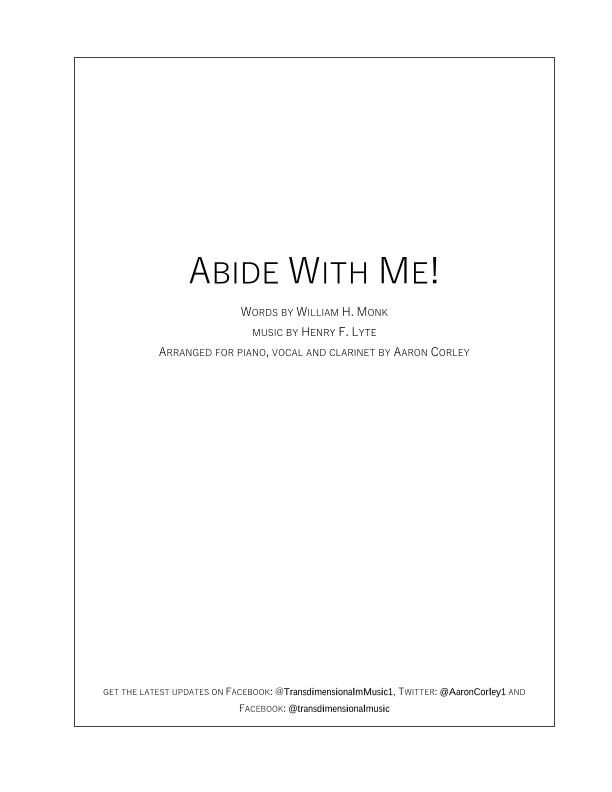 Abide With Me! (clarinet) (arr. Aaron Corley)