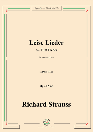 Richard Strauss-Leise Lieder,in D flat Major,Op.41 No.5 (arr. OSM Press)
