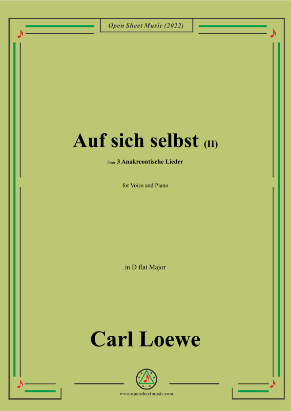 Loewe-Auf sich selbst(II),in D flat Major,from 3 Anakreontische Lieder (arr. OSM Press)