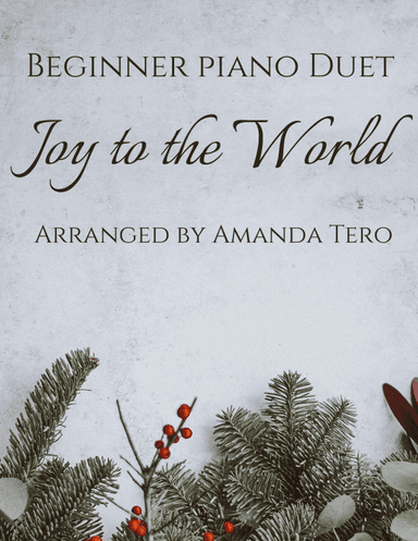 Joy to the World - beginner & late beginner (elementary) Christmas piano duet sheet music (arr. Amanda Tero)