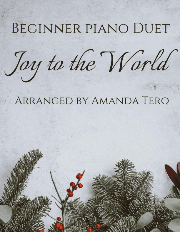 Joy to the World - beginner & late beginner (elementary) Christmas piano duet sheet music (arr. Amanda Tero)