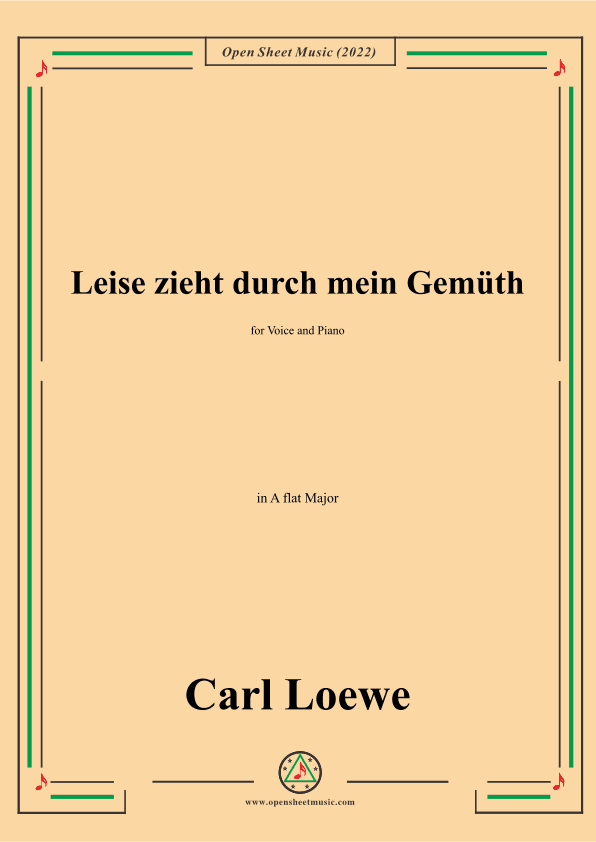 Loewe-Leise zieht durch mein Gemüth,in A flat Major (arr. OSM Press)