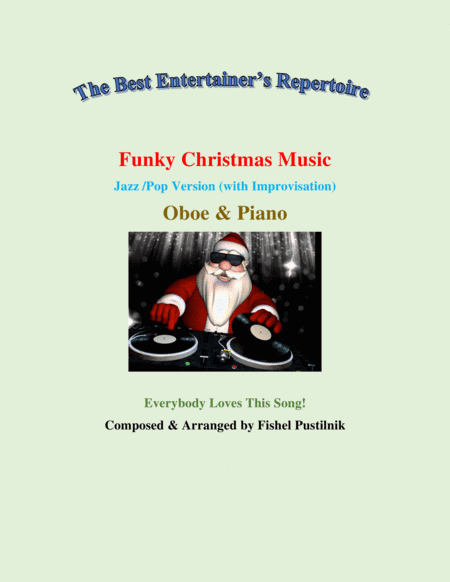 "Funky Christmas Music"-Piano Background for Oboe and Piano (with Improvisation)