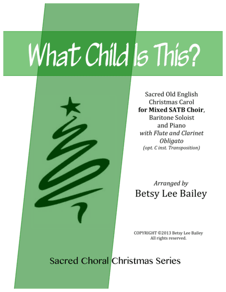 What Child Is This? - SATB (arr. Betsy Lee Bailey)