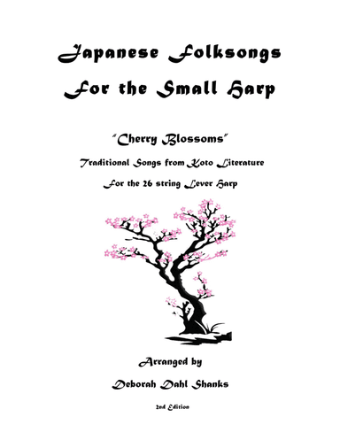 Japanese Folksongs for the Small Harp (arr. Deborah Dahl Shanks)