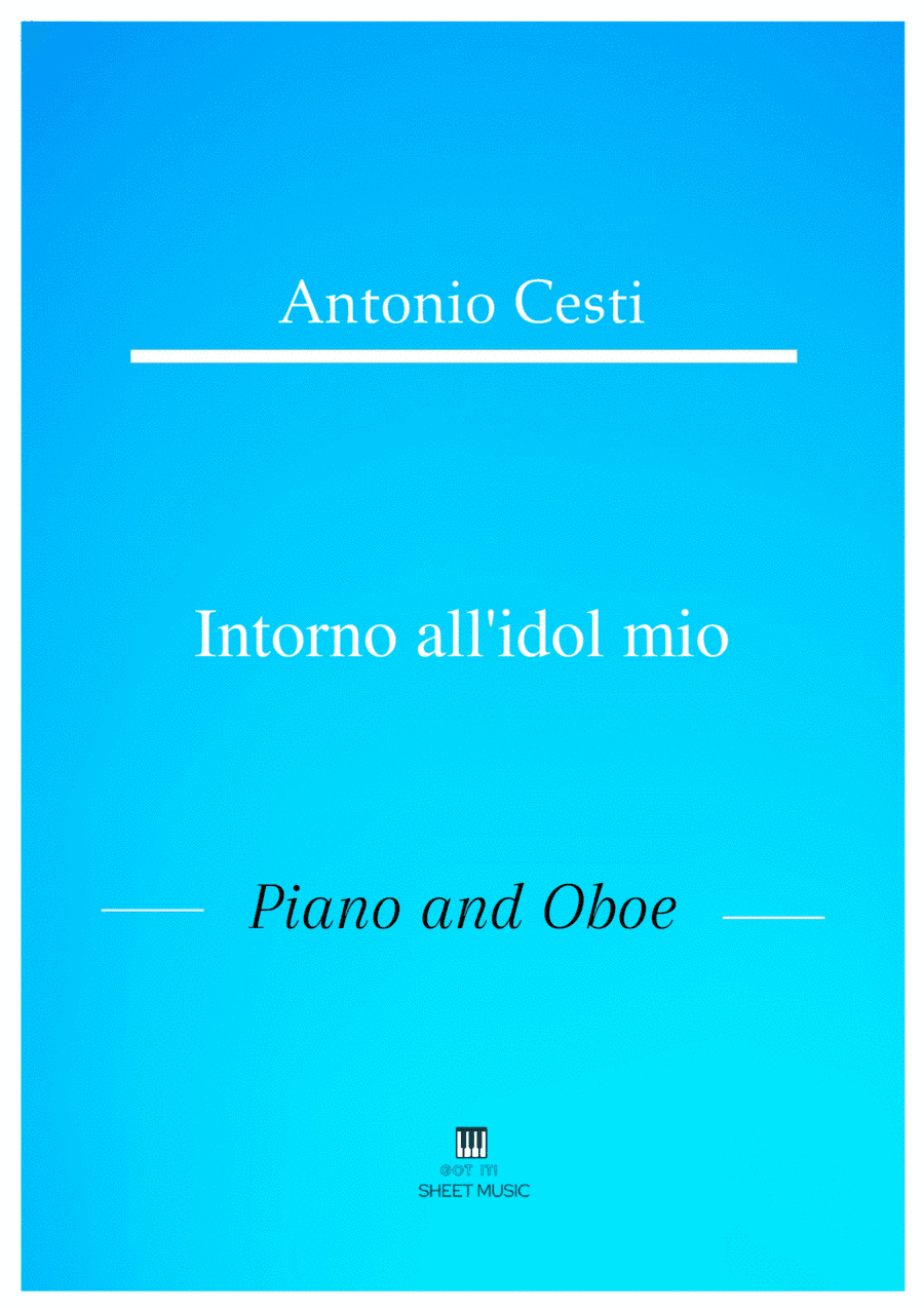 Antonio Cesti - Intorno all idol mio (Piano and Oboe) (arr. ANDRE LAITANO)