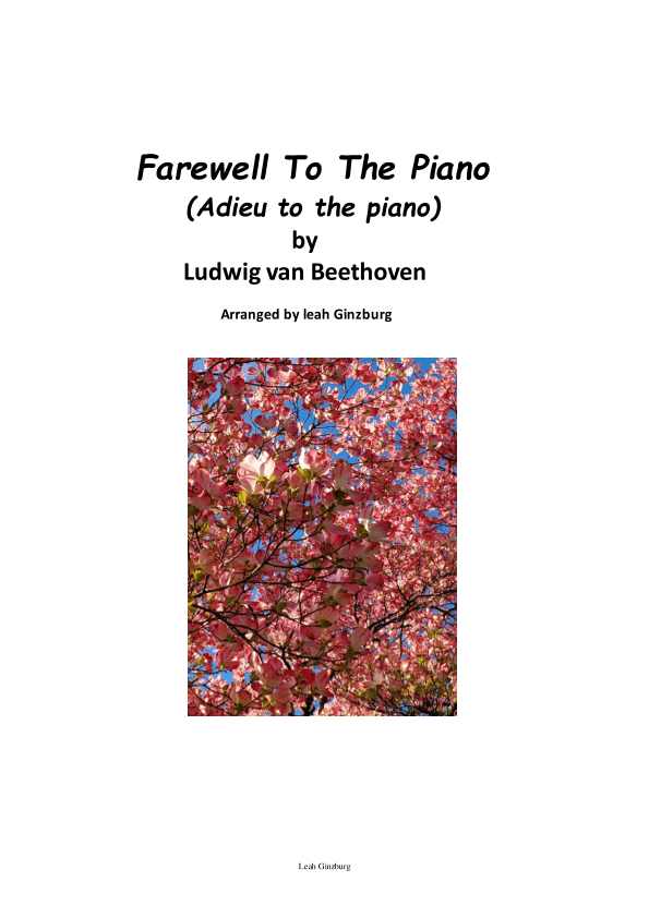 Farewell To The Piano (Adieu to the piano) by Beethoven (arr. Leah Ginzburg)