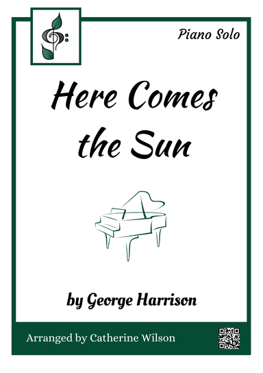 Here Comes The Sun (arr. Catherine Wilson)