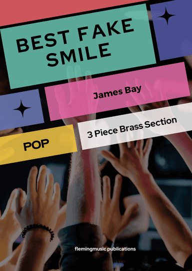 Best Fake Smile (arr. John Fleming)