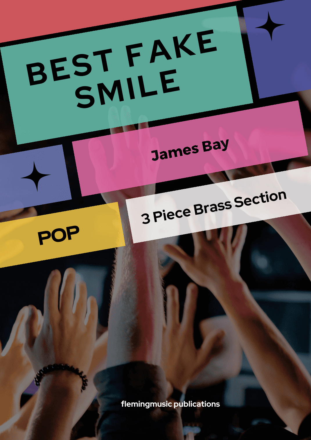Best Fake Smile (arr. John Fleming)