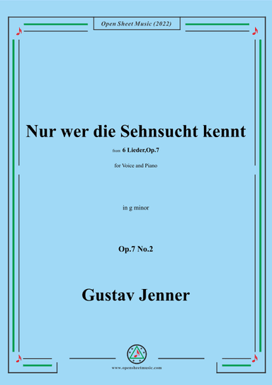 Jenner-Nur wer die Sehnsucht kennt,in g minor,Op.7 No.2 (arr. OSM Press)