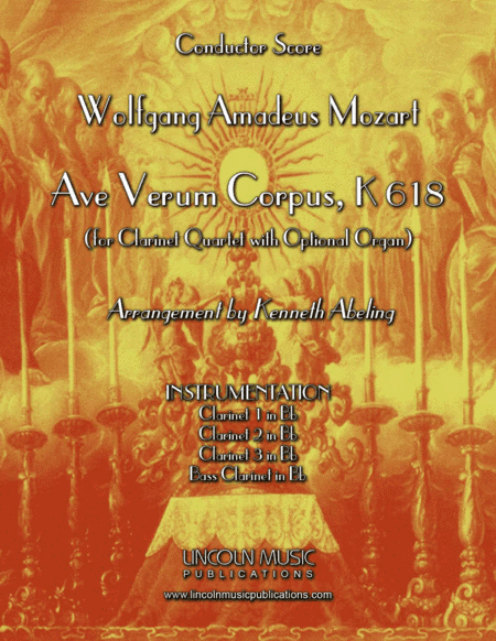 Mozart - Ave Verum Corpus (for Clarinet Quartet and Optional Organ) (arr. Kenneth Abeling)