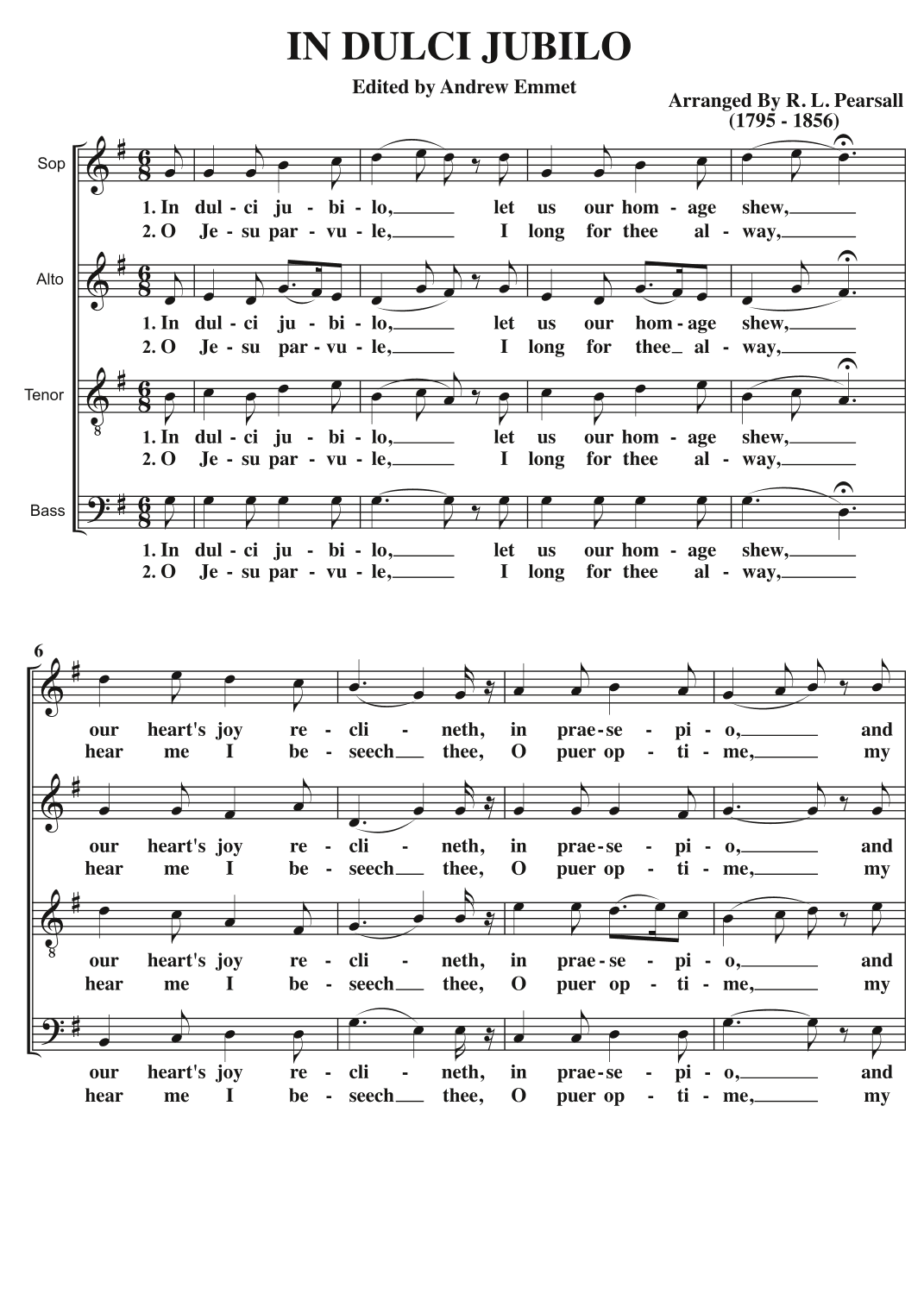 In Dulci Jubilo A Cappella SATB in G (arr. Edited by Andrew Emmet)