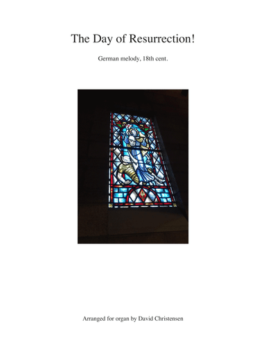 The Day of Resurrection! (arr. David Christensen)