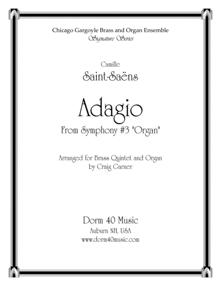 Adagio, from Symphony #3 "Organ" (for Brass Quintet and Organ) (arr. Craig Garner)