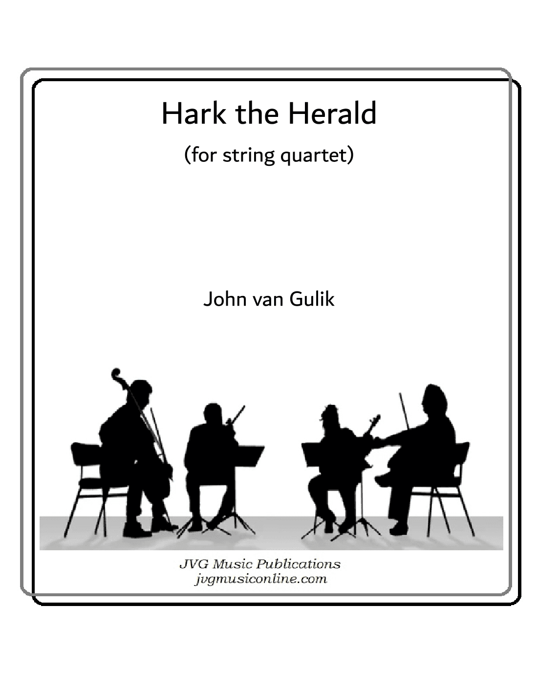 Hark the Herald - String Quartet (arr. John van Gulik)