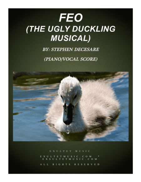 Feo (The Ugly Duckling Musical) (Piano/Vocal Score)